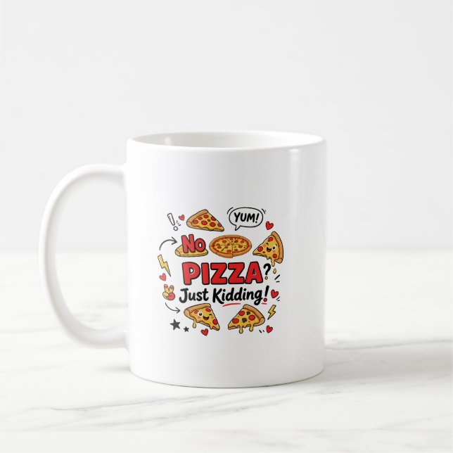 Ingen Pizza? Skämtar! Kaffemugg (Vänster)