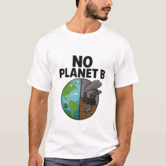 Ingen Planet B Earth Contrast Bold Eco Awareness T Shirt