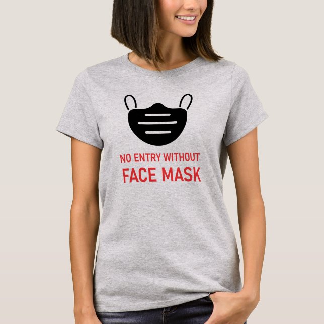 Ingen post utan Ansikte-mask T Shirt (Framsida)