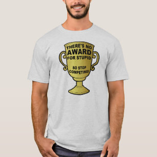 Ingen Pris För Dum Rolig T-Shirt