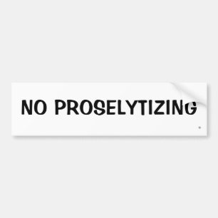 INGEN PROSELYTIZING BILDEKAL