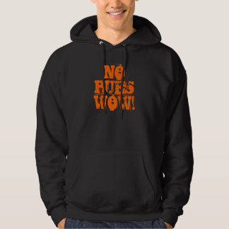 INGEN PUES-WOW! HOODIE