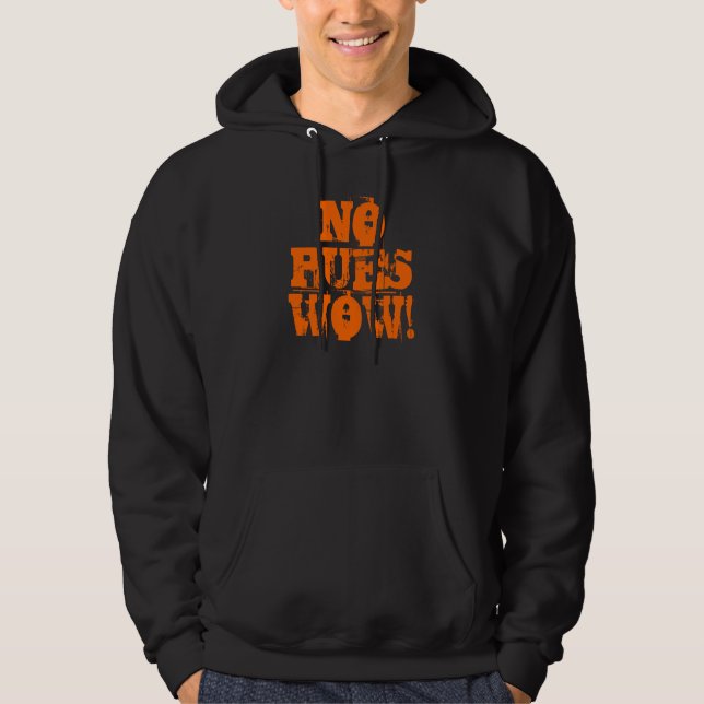 INGEN PUES-WOW! HOODIE (Framsida)