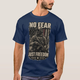 Ingen rädsla bara frihet Amerikansk soldat USA Mil T Shirt