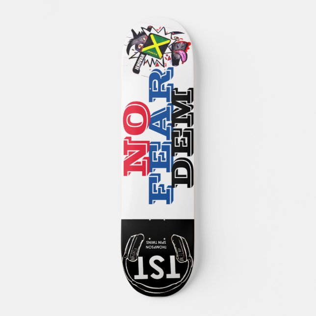 INGEN RÄDSLA DEM Skateboard (Framsida)