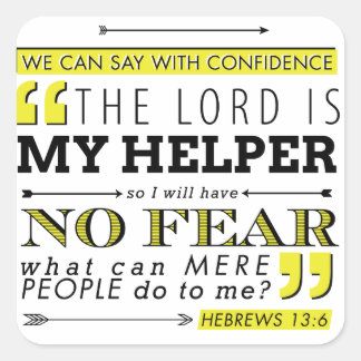 Ingen rädsla fyrkantigt klistermärke