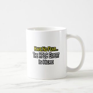 Ingen rädsla...HPLC-expert Kaffemugg