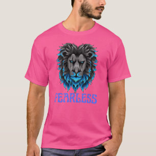 Ingen rädsla. Inga gränser. Bara orädd energi. T Shirt