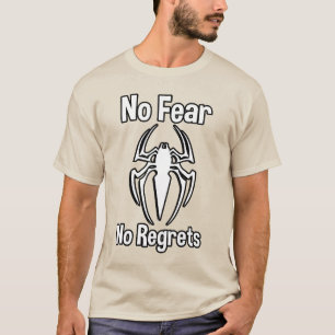 Ingen rädsla, ingen ånger t shirt