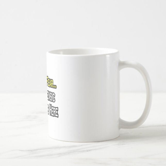 Ingen rädsla, kriminalteknikforskaren är här kaffemugg (Höger)