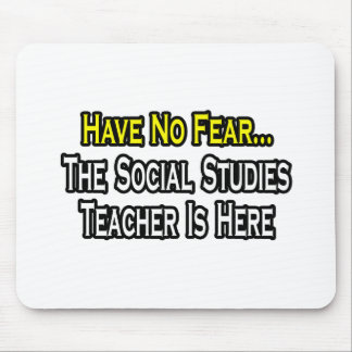 Ingen rädsla, Social-studieläraren är här Musmatta
