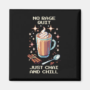 Ingen Rage Quit Chai Chill Pixel Art Spelardesign  Magnet