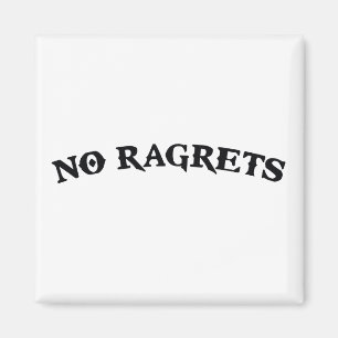 Ingen Ragrets Mispelled ångertatuering Magnet