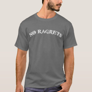 Ingen Ragrets Mispelled ångertatuering T Shirt