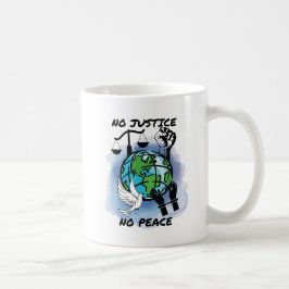 Ingen rättvisa, fred kaffemugg