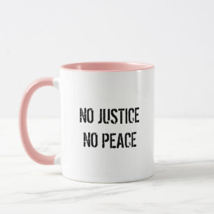 Ingen rättvisa ingen fred Kaffe mugg