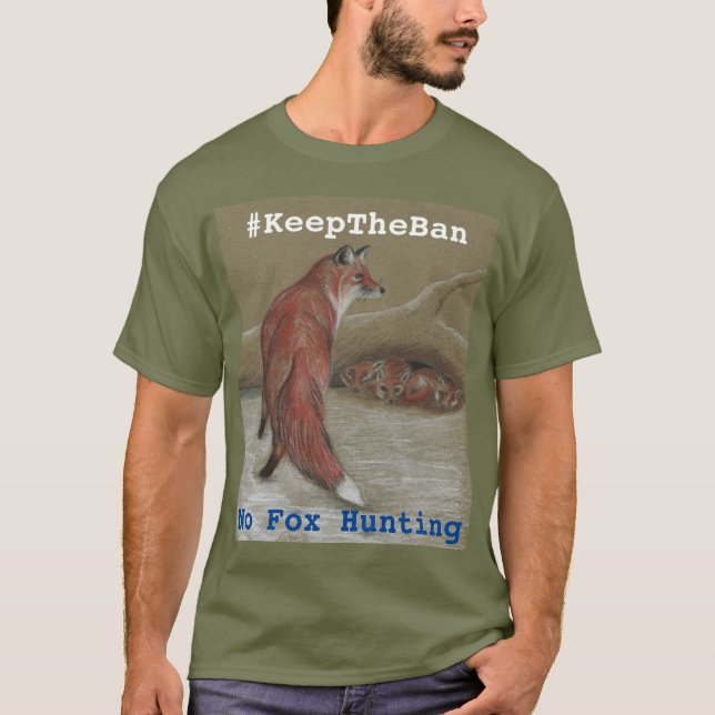 Ingen rävjakt #KeepTheBan T-skjorta Tee (Framsida)