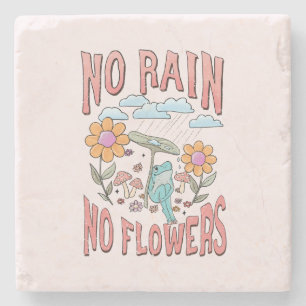 "Ingen regn, inga blommor" Inspirationell Blommi Stenunderlägg