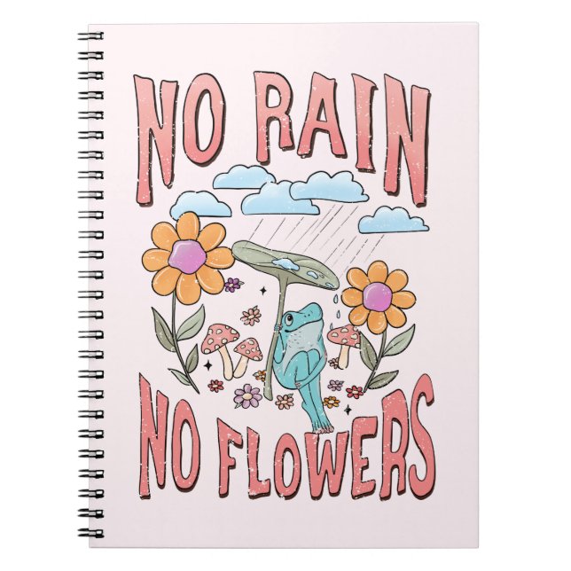 Ingen regn utan blomma - inspirerande Blommigt Anteckningsbok (Framsidan)
