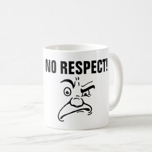 INGEN RESPEKT FÖR KAFFE KOPPAR