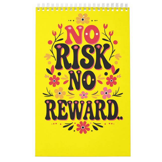 Ingen risk, ingen belöning - djärv motivation kalender (Omslag)