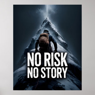 Ingen risk, ingen historia Inspirerande motiverand Poster