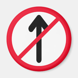 Ingen röd cirkel vid ingången | Vägskylt | Magnet