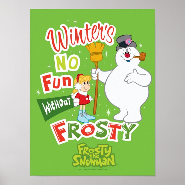Ingen Roligt utan Frosty i Snögubbe™ Poster (Framsidan)