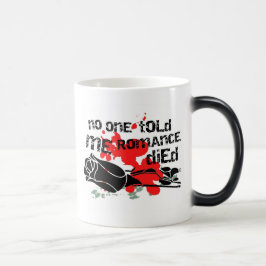 Ingen sa åt mig att Romantik dog Magisk Mugg