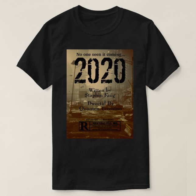 Ingen såg det komma 2020-filmskedet t shirt (Design framsida)