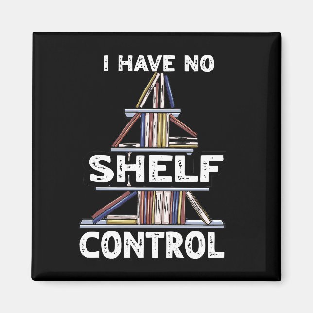 Ingen Shelf Control Funny Bok Reading Bookworm Magnet (Framsidan)