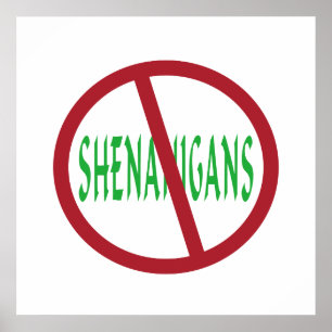 Ingen shenanigans-symbol poster
