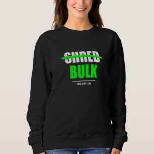 Ingen Shred Bulk Gym Fitness Träning Bodybuilding T Shirt