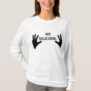 Ingen silikonbröstT-tröja T Shirt