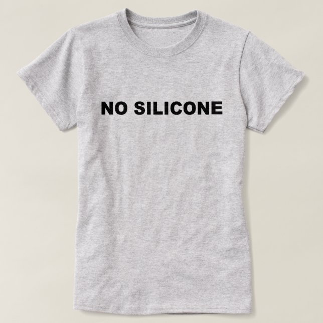 Ingen silikonskjorta t-shirt (Design framsida)