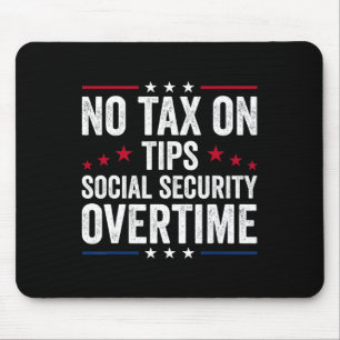 Ingen skatt på dricks Social Security övertid Trum Musmatta