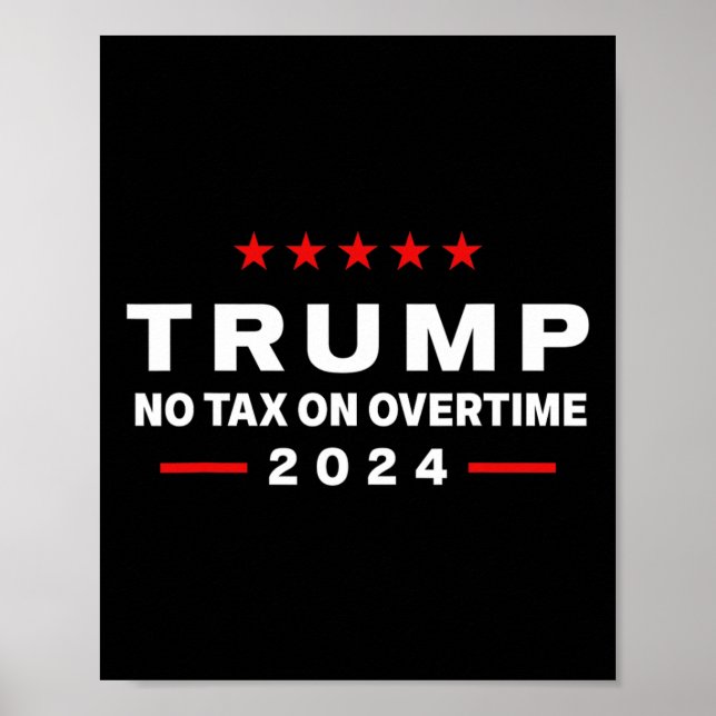 Ingen skatt på övertid Trump som 47:e president Poster (Framsidan)