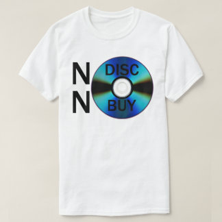 Ingen skiva ingen köp (svart text) t shirt
