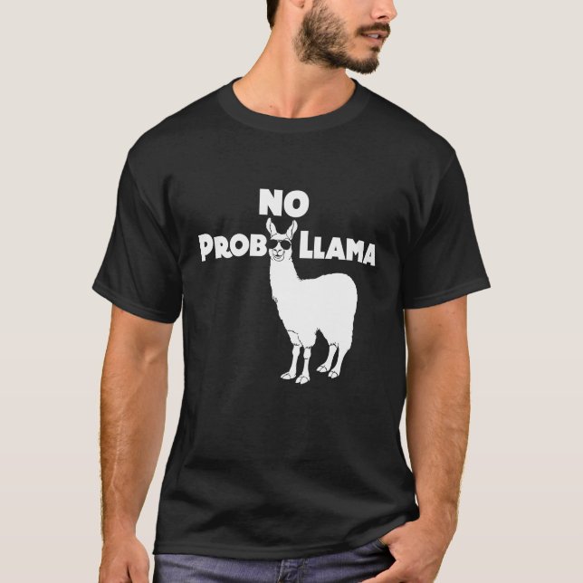 Ingen skjorta för Llama för Prob Llama rolig Tee (Framsida)