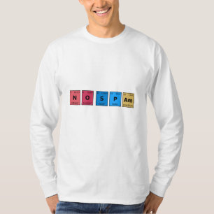 Ingen skräppost Periodiska systemet T Shirt