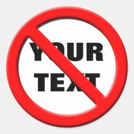 Ingen skyltsymbolmallsidetikett runt klistermärke