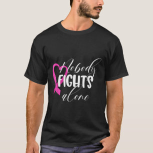 Ingen slåss mot Ensam _ bröstcancer T Shirt