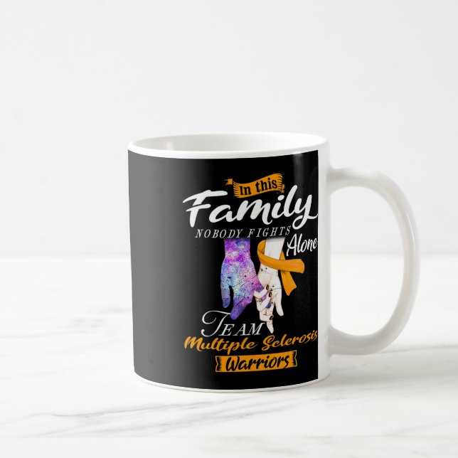 Ingen slåss mot Ensam Team Många Sclerosis Warrio Kaffemugg (Höger)