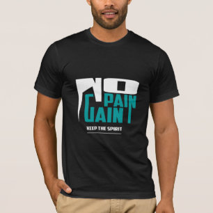 Ingen smärta - Gym T-Shirt