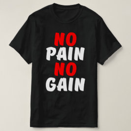INGEN SMÄRTA INGA VINN T SHIRT