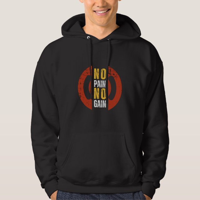 Ingen Smärta, Ingen Förstärkning Herrarnas Hoodie (Framsida)