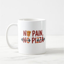 Ingen smärta, ingen Pizza Mugg - Funny Fitness Des