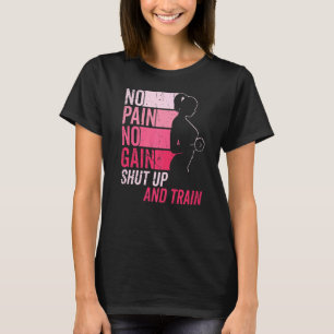 Ingen smärta, ingen vindel, utfall och träning av  t shirt