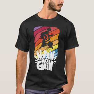 Ingen smärta, ingen vindruteterklass för inomhuscy t shirt