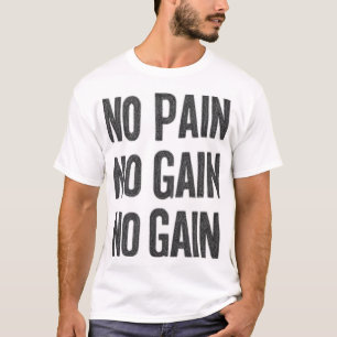 Ingen Smärta Ingen Vinning Gym T-Shirt Fitness M
